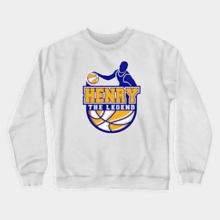 Henry The Legend Basketball Custom Player Your Name Crewneck Sweatshirt